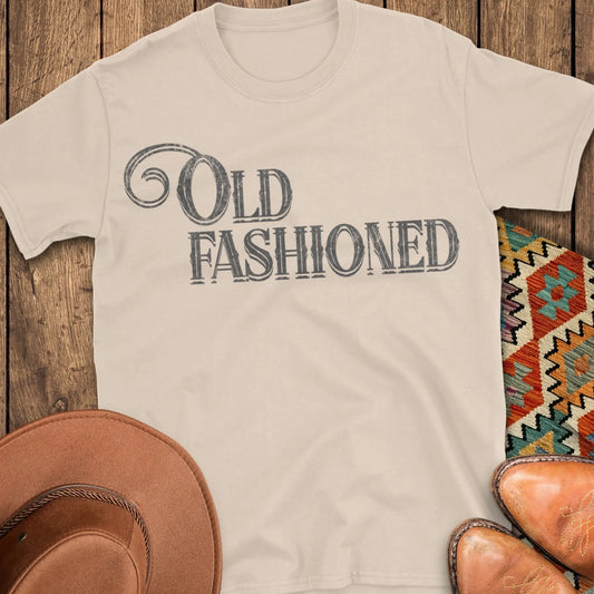 Old Fashioned T-Shirt