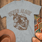 Never Alone T-Shirt