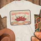 Dead Man's Chili T-Shirt