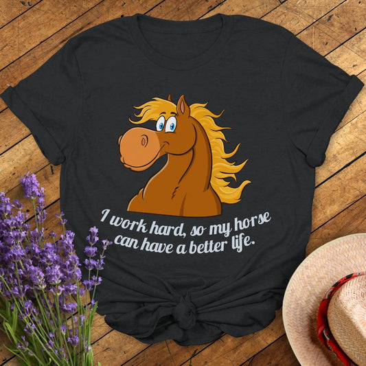 Hard-Working Horse Mum T-Shirt