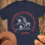 Make Amercia Cowboy Again T-Shirt