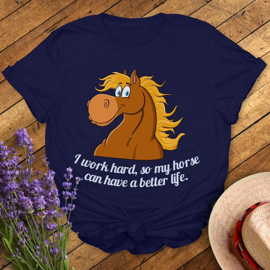Hard-Working Horse Mum T-Shirt