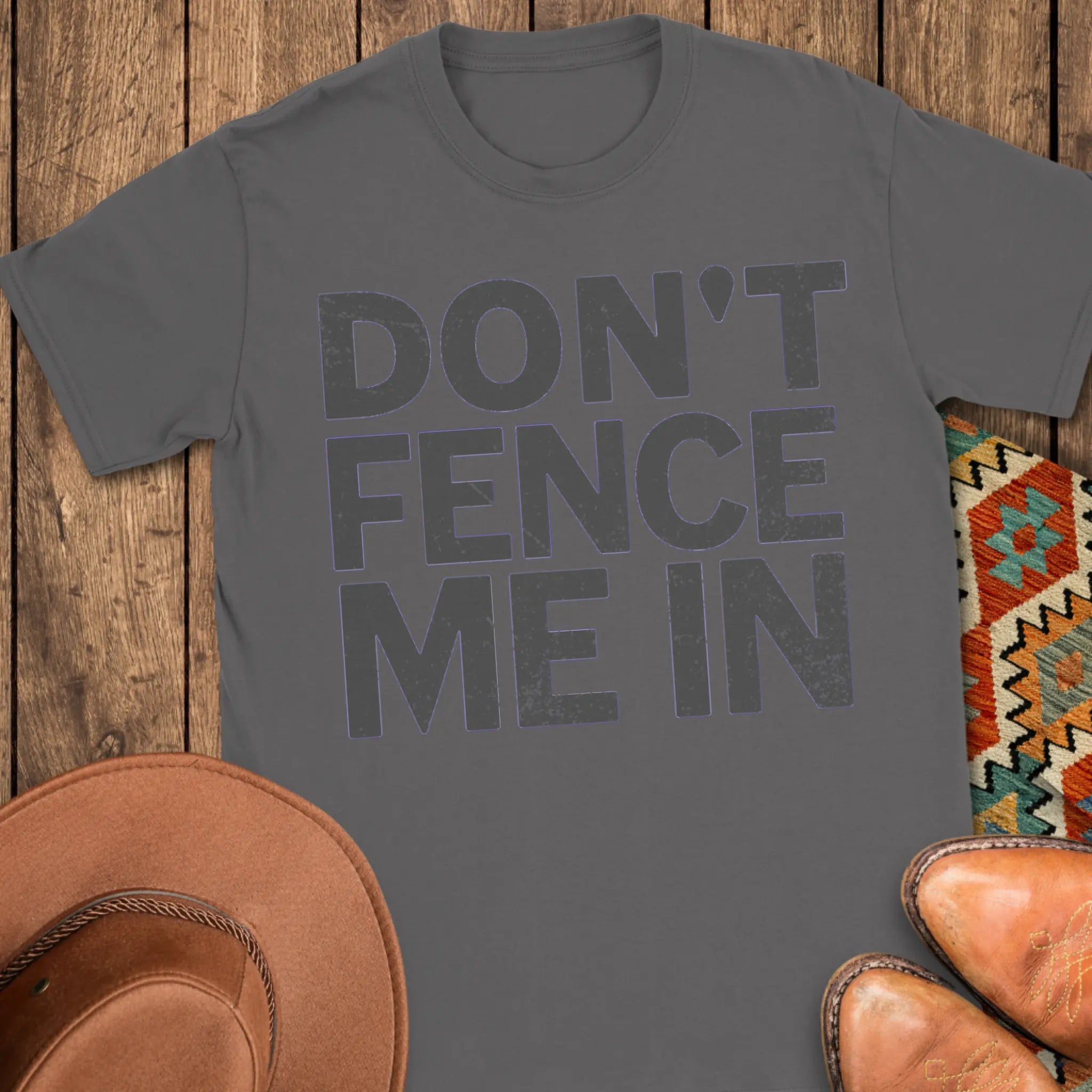 Don't Fence Me In T-Shirt