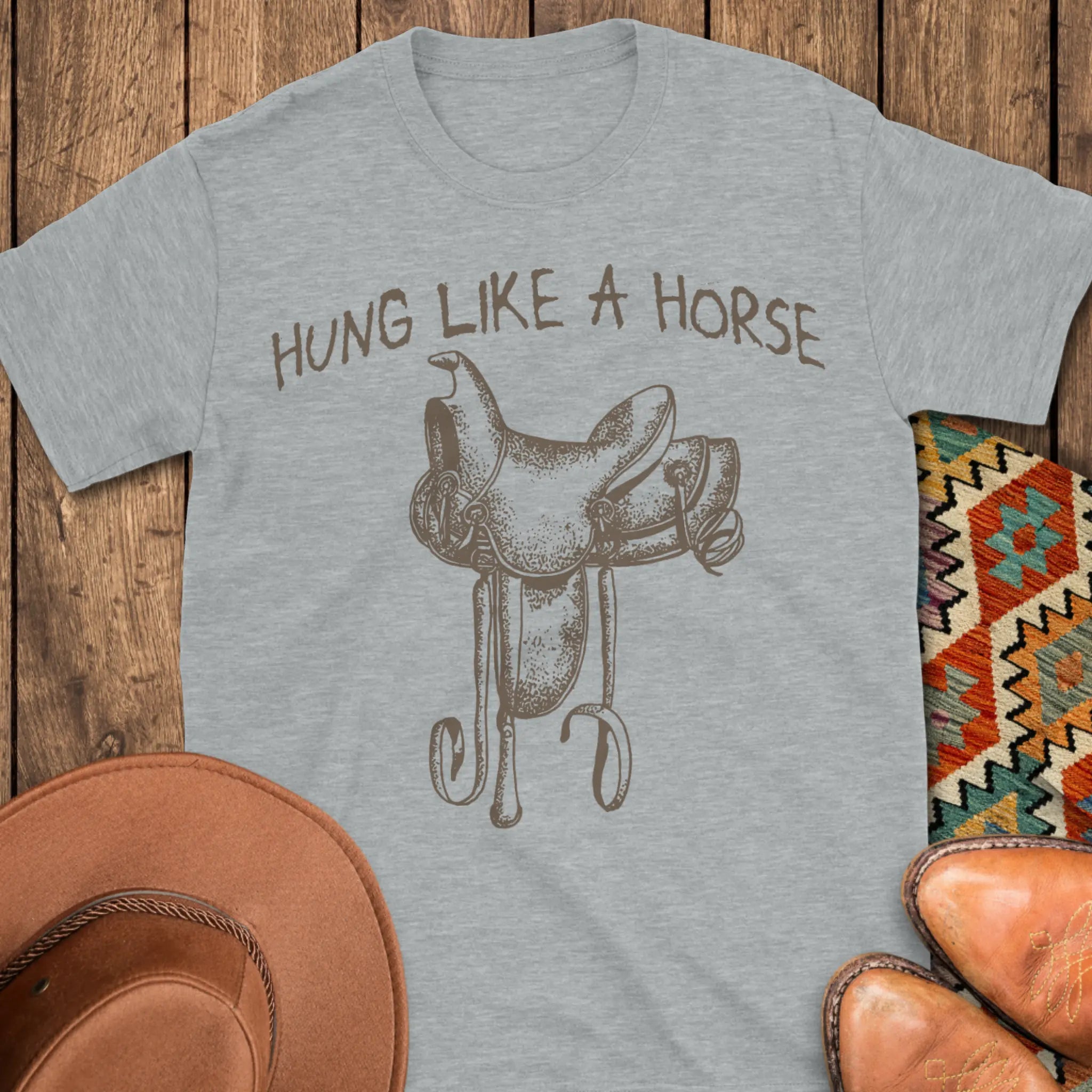 Hung Like A Horse T-Shirt