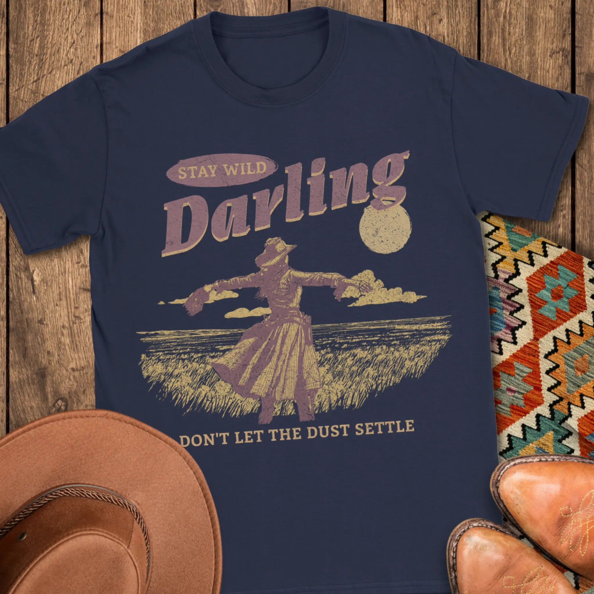 Stay Wild Darling T-Shirt