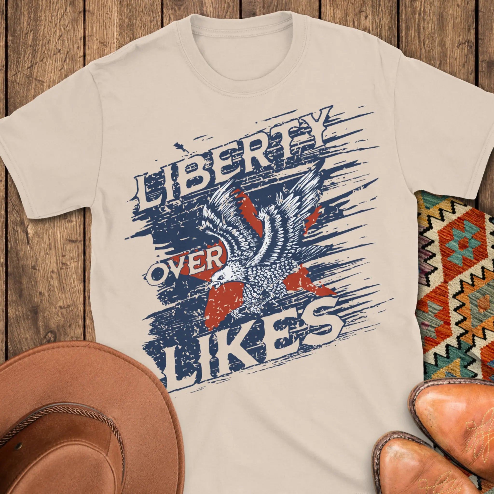Liberty Over Likes T-Shirt