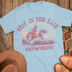 Stay in Yer Lane T-Shirt