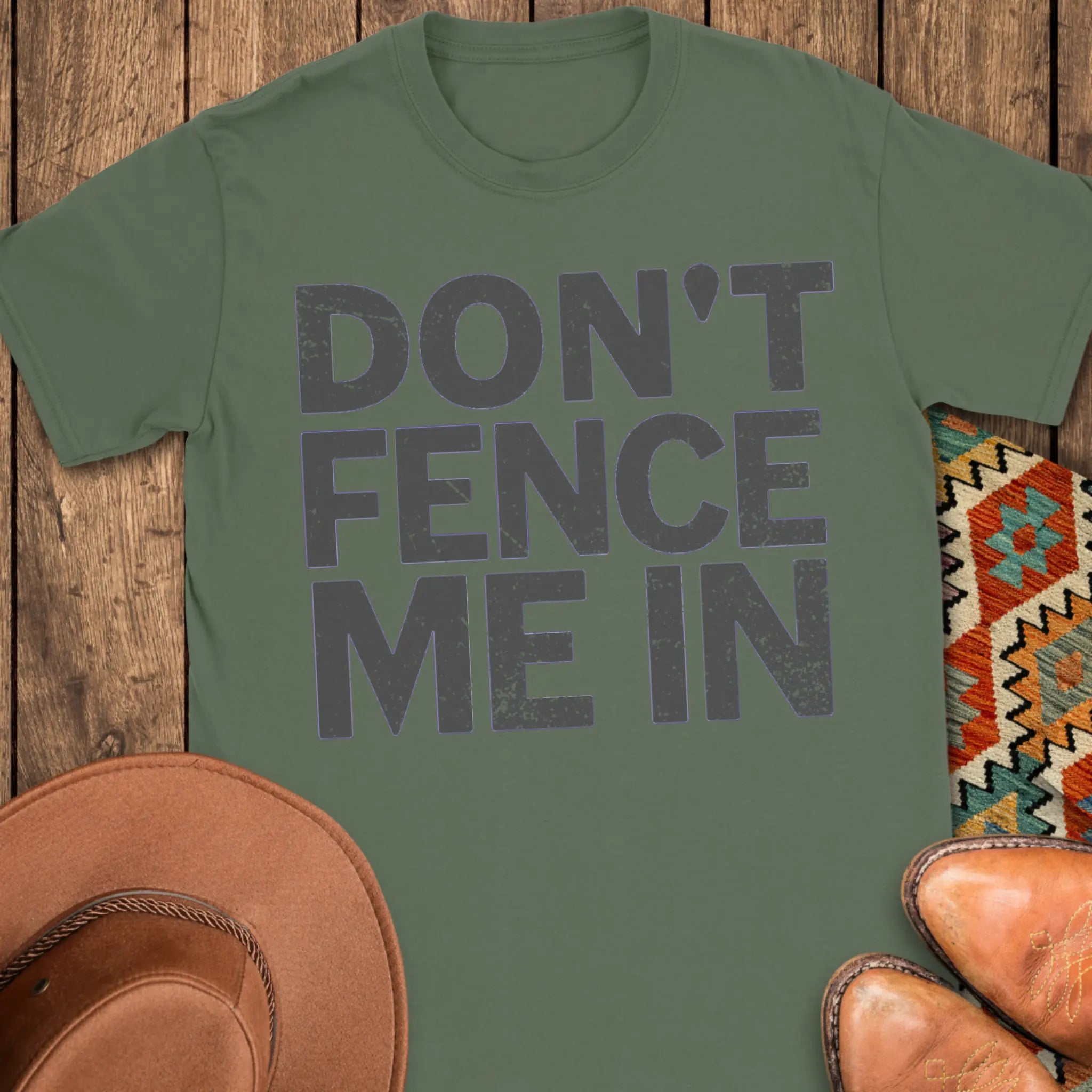 Don't Fence Me In T-Shirt