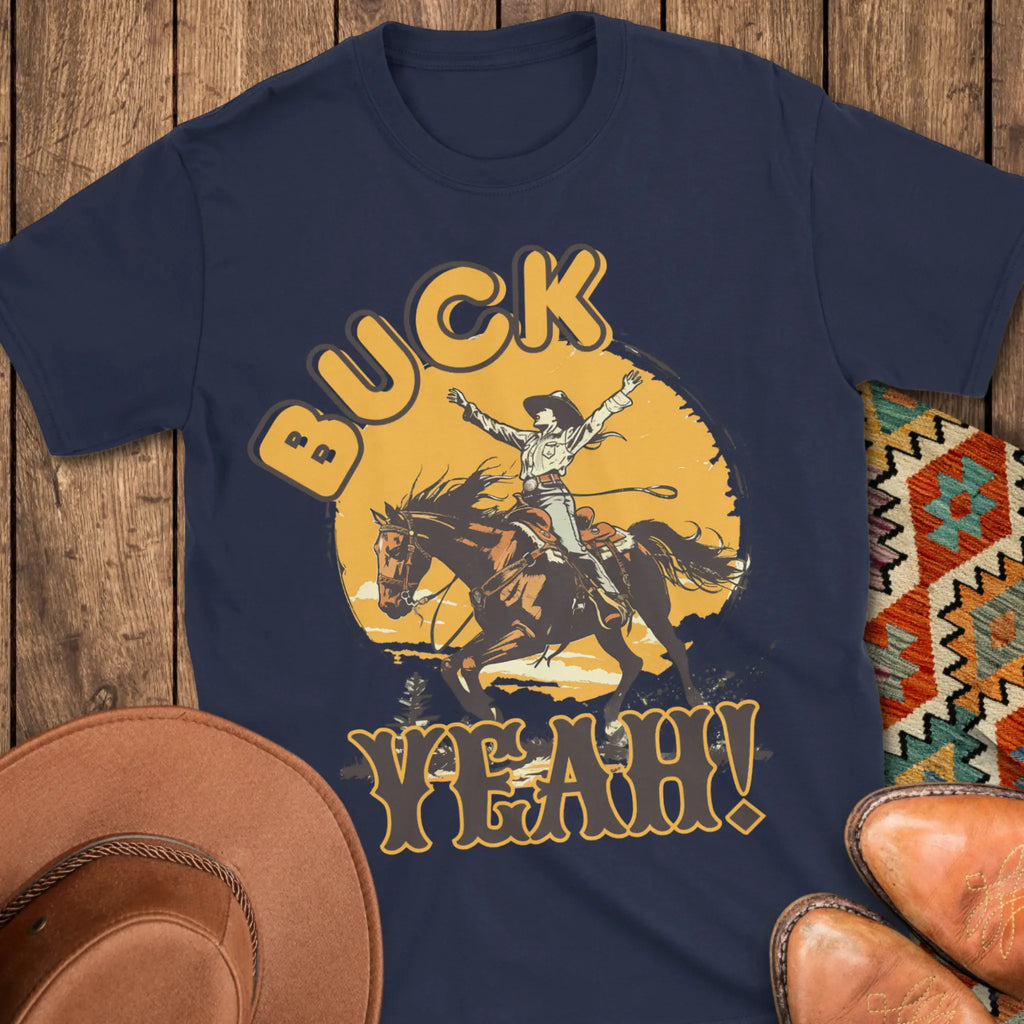 Buck Yeah T-Shirt