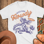 Kinda Rowdy T-Shirt