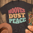 Hooves Dust Peace T-Shirt