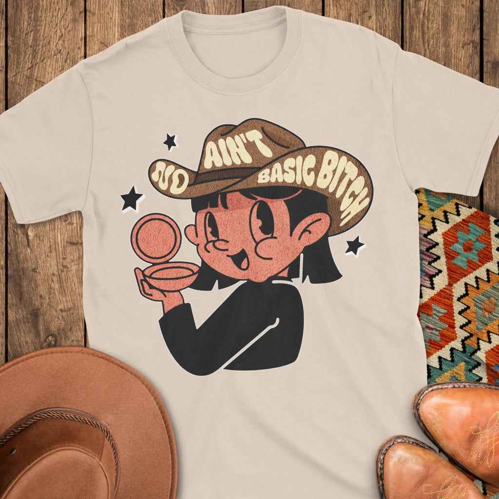 Ain't Basic T-Shirt