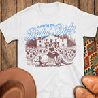 Ridin' Dirty T-Shirt