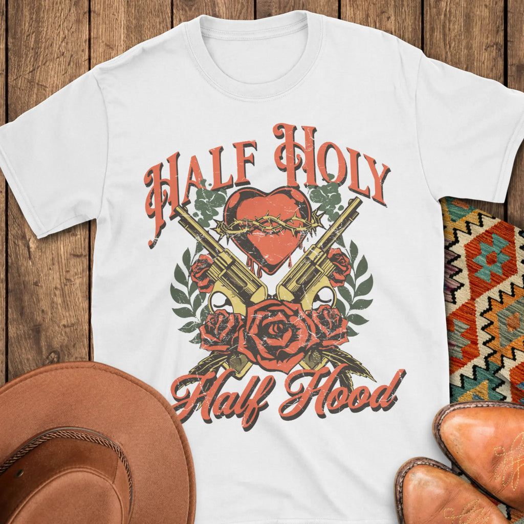 Half Holy, Half Hood T-Shirt