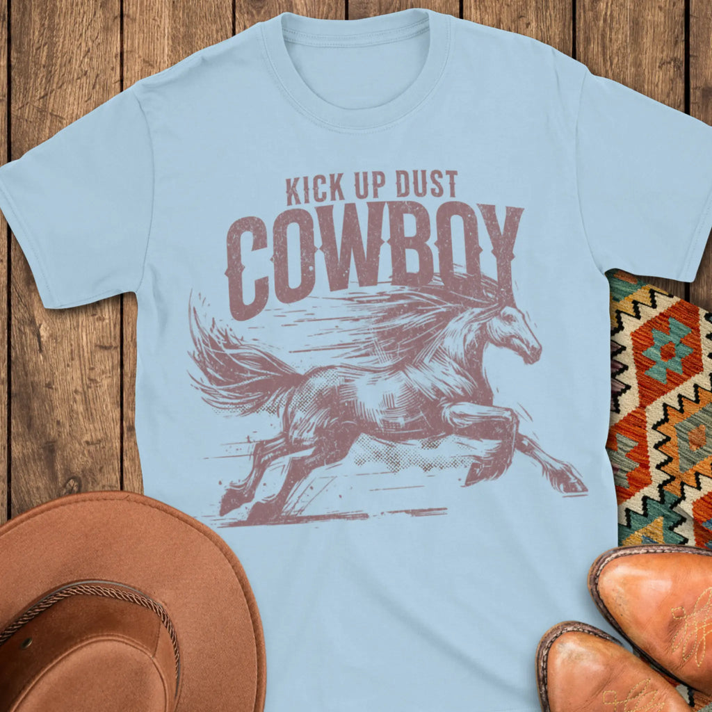 Kick Up Dust T-Shirt