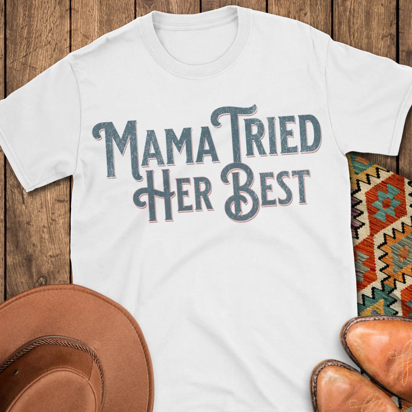 Mama Tried T-Shirt