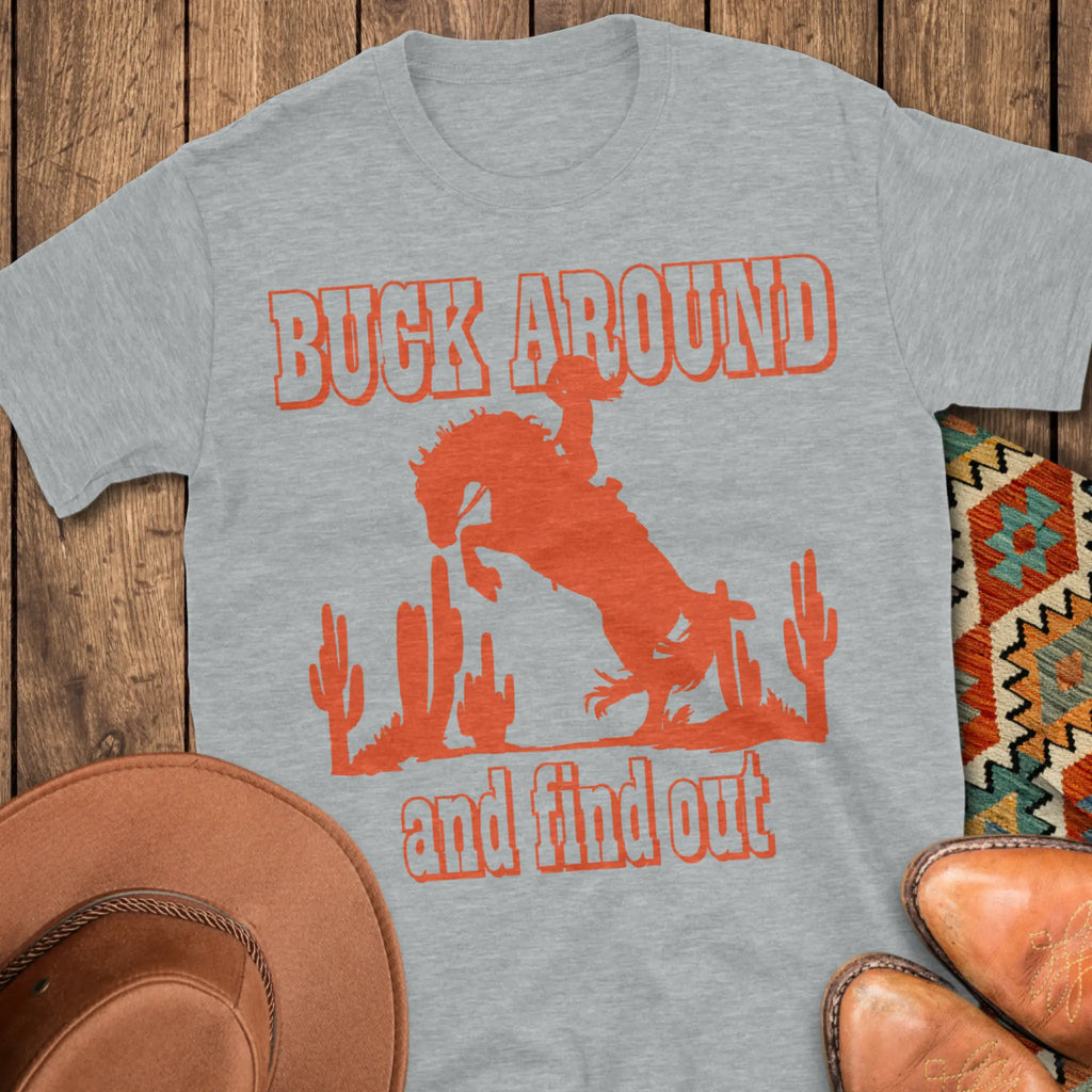 Buck Around T-Shirt