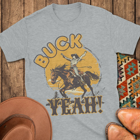 Buck Yeah T-Shirt