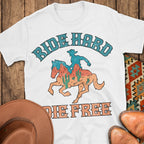 Ride Hard, Die Free T-Shirt
