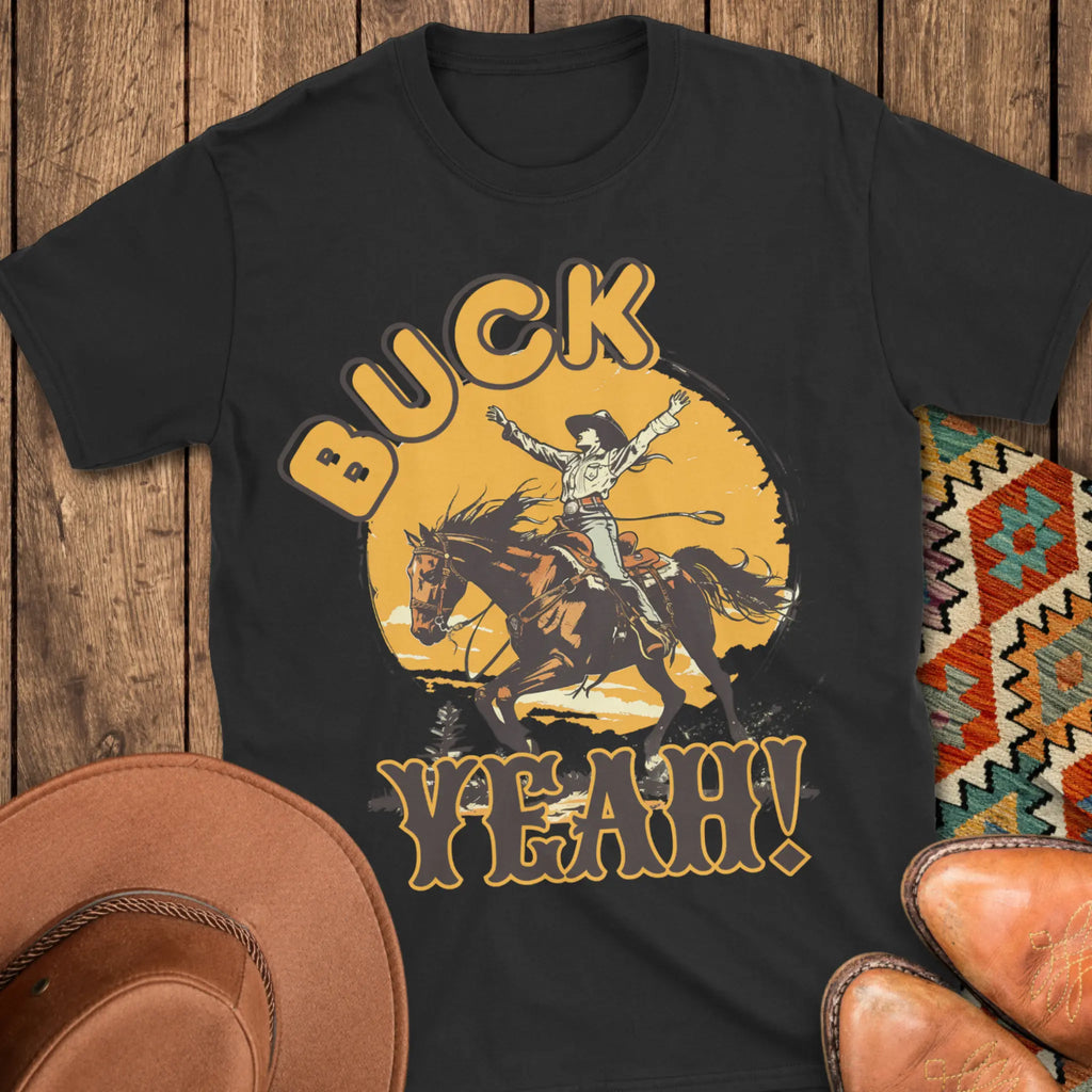 Buck Yeah T-Shirt