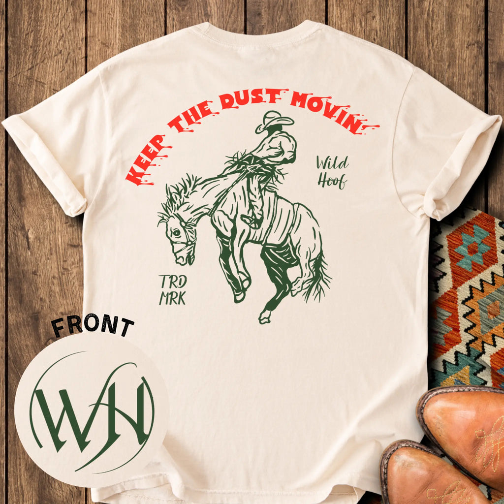 Keep the Dust Movin' T-shirt