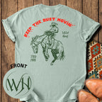 Keep the Dust Movin' T-shirt